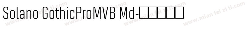 Solano GothicProMVB Md字体转换